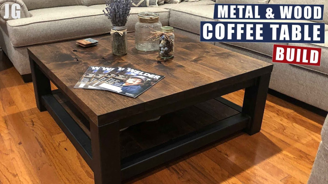 Metal & Wood Coffee Table Build  JIMBO